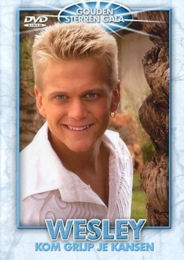 Wesley - Kom Grijp Je Kansen