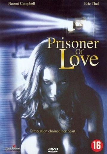 Prisoner Of Love