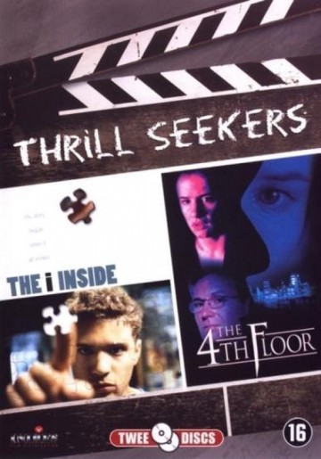 Thrill Seekers - I Inside / 4th Floor