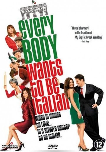 Everybody Wants To Be Italian
