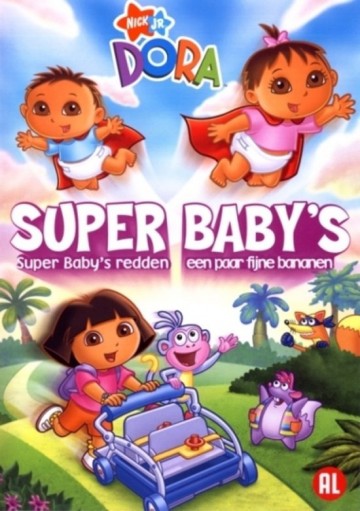 Dora - Super Baby's