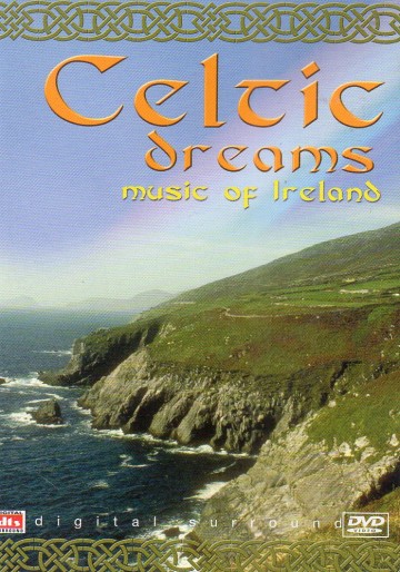 Celtic Dreams - Music Of Ireland