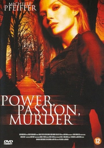 Power, Passion, Murder