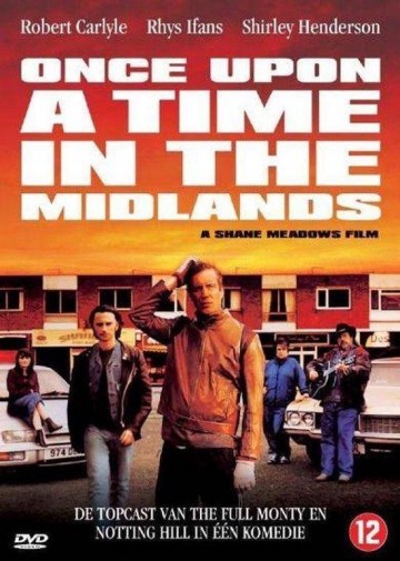 Once Upon A Time In The Midlands