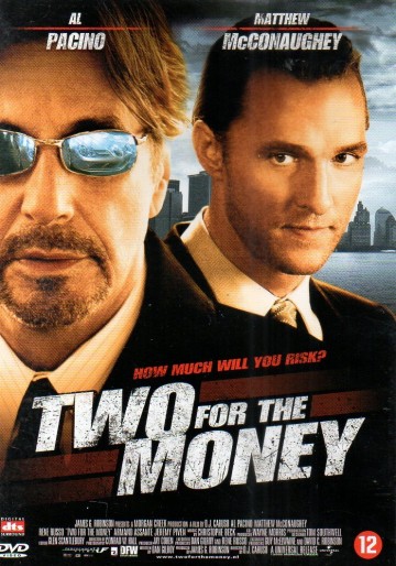 Two For The Money