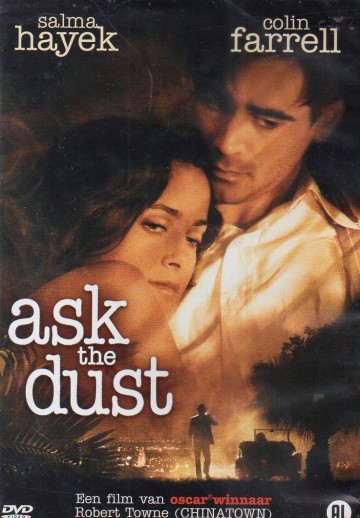 Ask The Dust
