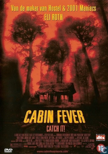 Cabin Fever
