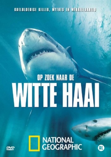 Op Zoek Naar De Witte Haai