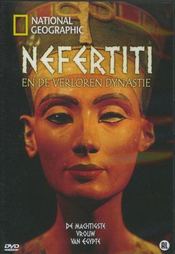 Nefertiti En De Verloren Dynastie