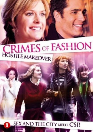 Crimes Of Fashion: Hostile Makeover