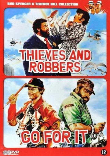 Thieves And Robbers / Go For It