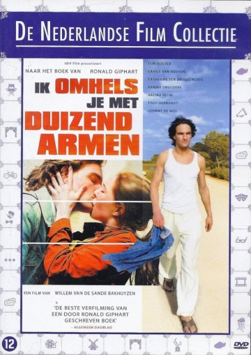 Ik Omhels Je Met Duizend Armen