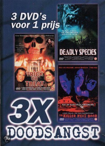 Deadly Species / The Killer Next Door / Trick or Treat