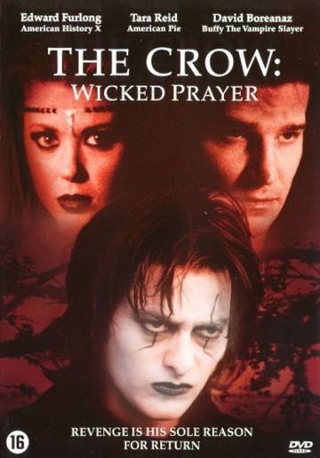 Crow, The - Wicked Prayer