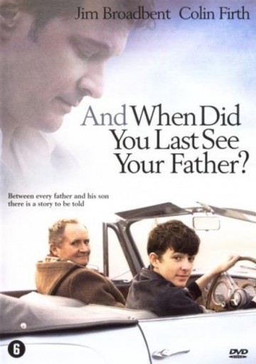 And When Did You Last See Your Father