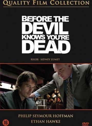 Before The Devil Knows You're Dead