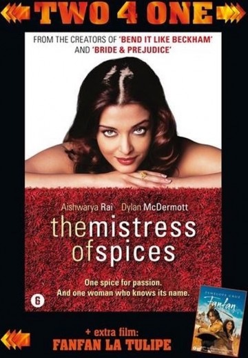 Mistress of Spices, The & Fanfan la Tulipe