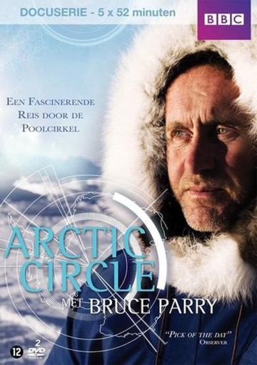 Arctic Circle Met Bruce Parry