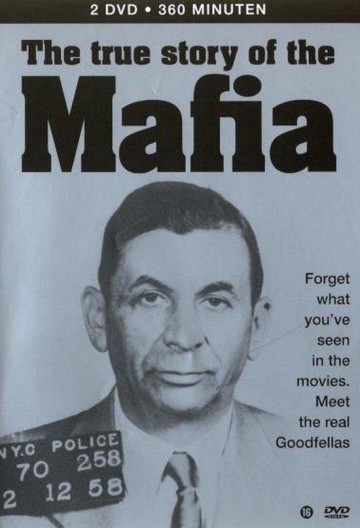 True Story Of The Mafia