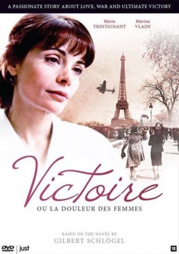 Victoire, Ou La Douleur Des Femmes