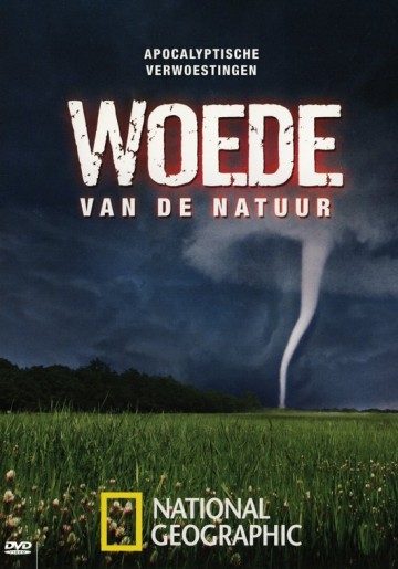 Woede Van De Natuur