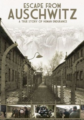 Escape From Auschwitz