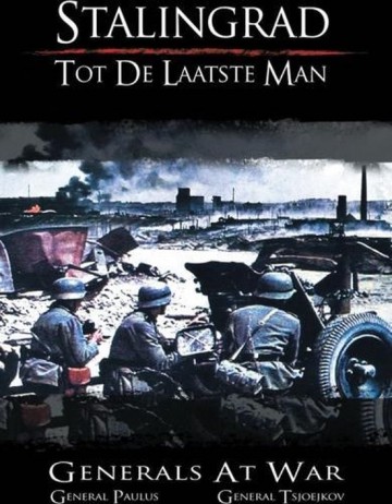 Stalingrad - Tot De Laatste Man