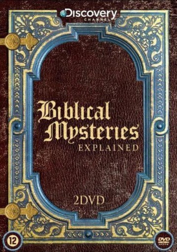 Biblical Mysteries Explained
