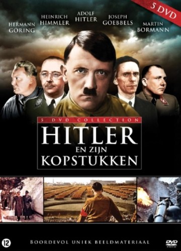 Hitler En Zijn Kopstukken