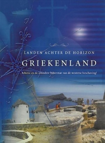 Griekenland - Landen Achter De Horizon