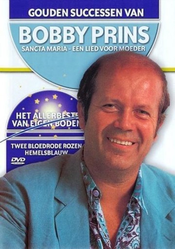 Bobby Prins - Gouden Successen Van