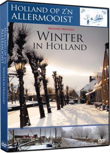 Holland Op Z'n Allermooist - Winter In Holland