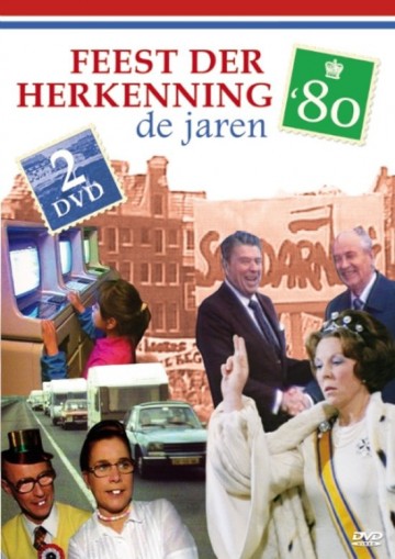 Feest der herkenning - De Jaren 80