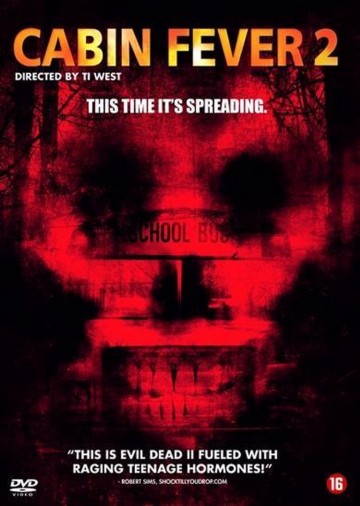 Cabin Fever 2: Spring Fever