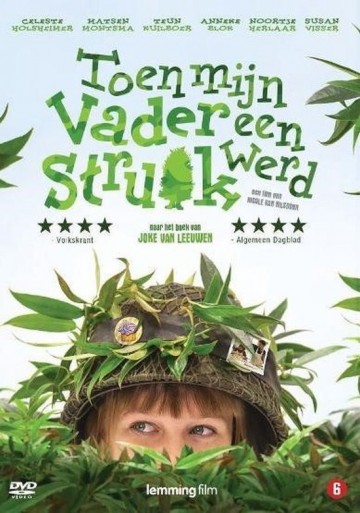 Toen Mijn Vader Een Struik Werd