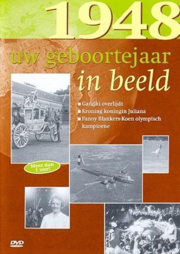 1948 Uw Geboortejaar In Beeld