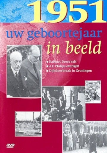 Uw Geboortejaar In Beeld 1951