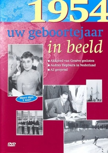 Uw Geboortejaar In Beeld 1954