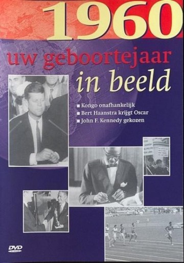 1960  Uw Geboortejaar In Beeld