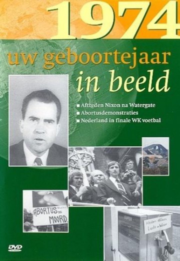 1974 Uw Geboortejaar in Beeld