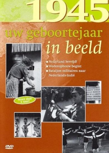 1945 Uw Geboortejaar In Beeld