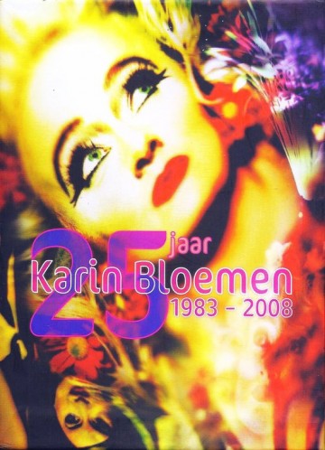 Karin Bloemen - 25 Jaar Karin Bloemen