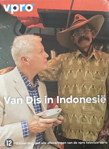 Adriaan Van Dis - Van Dis In Indonesië