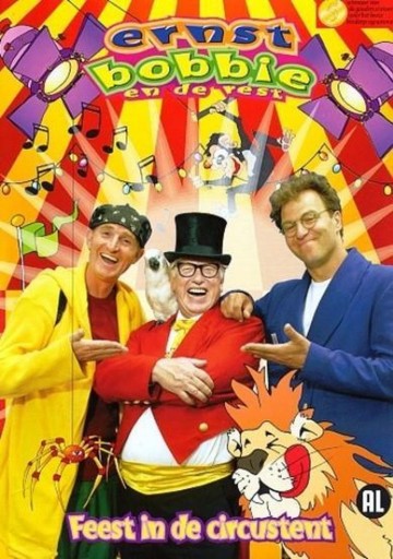 Ernst, Bobbie - Feest In De Circustent