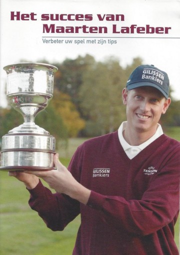 Het succes van maarten lafeber