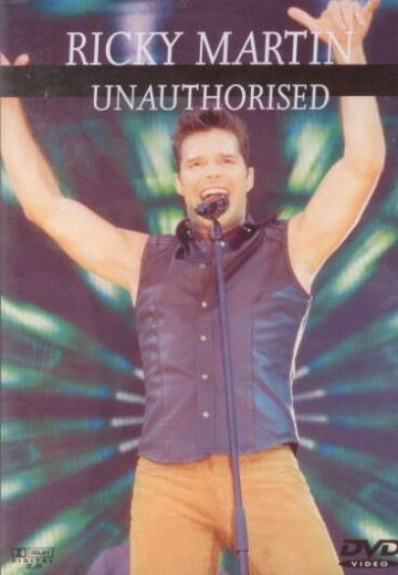 Ricky Martin - Unauthorised