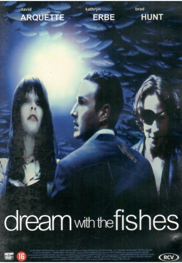 Dream With The Fishes