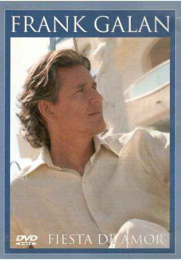 Frank Galan - Fiesta De Amor