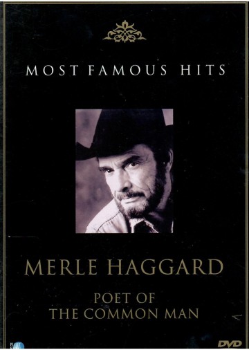 Merle Haggard - Poet Of The Common Man
