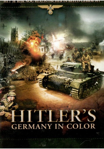 Hitlers Germany In Color